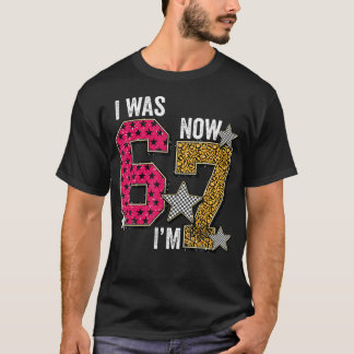 Ik Was 6 Nu Ben Ik 7 Verjaardag Jongens 67 Meme Ze T-shirt