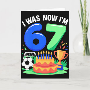 Ik was 6 Nu ben ik 7 Voetbal 67 _3 Kaart