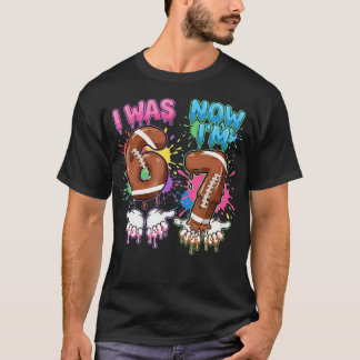 Ik Was 6 Nu Ben Ik 7 Voetbal Drip 67 Verjaardag Jo T-shirt