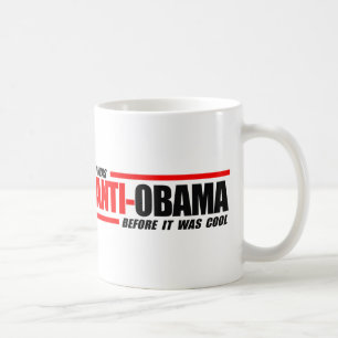 Ik was anti-Obama alvorens het koel was Koffiemok
