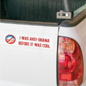 IK WAS ANTI-OBAMA VOORDAT HET COOL WAS BUMPERSTICKER (Op Truck)