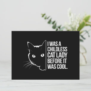 Ik was een kinderloze kattenvrouw voordat het cool kaart