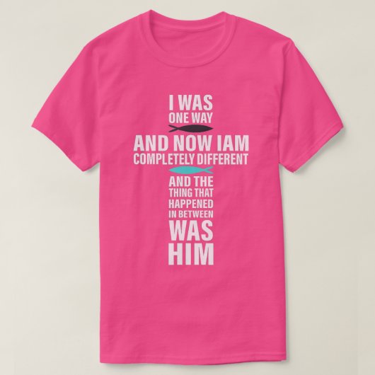 IK WAS ÉÉN MANIER VAN DE KEUZE T-SHIRT (Design voorkant)