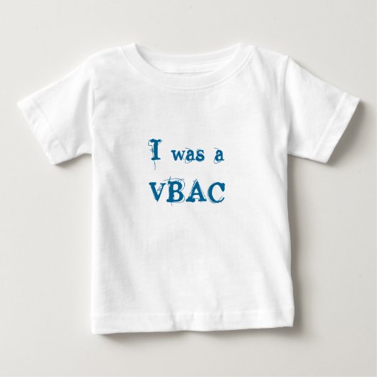 Ik was een VBAC (Voorkant)