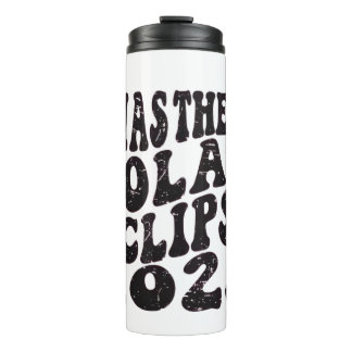 Ik was er Zonsverduistering 2025 Gedeeltelijke Ver Thermosbeker