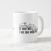 Ik was het - ik liet de honden grappig uit extra grote beker (Voorkant rechts)