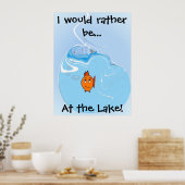 Ik was liever... Aan het Meer! Poster (Keuken)