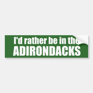 Ik was liever in de Adirondacks Bumpersticker