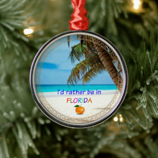 Ik was liever in Florida, Metalen Ornament