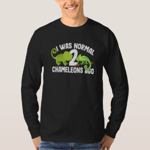 Ik was normaal 2 kameleons geleden Schattig dier T-shirt