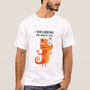 Ik was normaal twee minuten geleden Grappige Kamel T-shirt