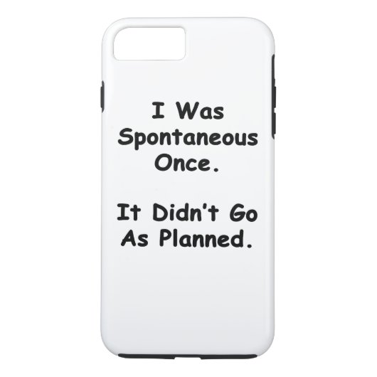Ik was ooit spontaan. Case-Mate iPhone case (Achterkant)