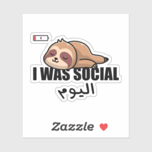 Ik was sociaal vandaag in het Arabisch Grappig Sticker