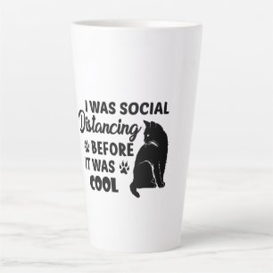 Ik was social distancing voordat het cool was ka latte mok