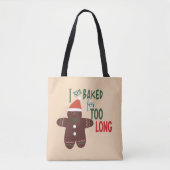 Ik was te lang voor kerst gebakken draagtas (Voorkant)