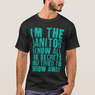 Ik weet alle geheimen die je probeerde weg te gooi t-shirt