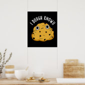 Ik weet dat Funny Baking Pun Dark BG Poster (Keuken)