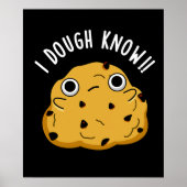 Ik weet dat Funny Baking Pun Dark BG Poster (Voorkant)