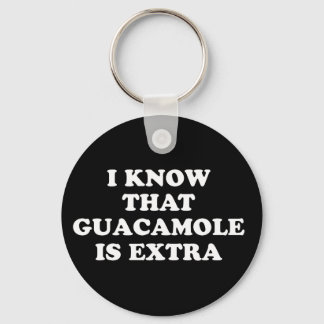 Ik weet dat Guacamole extra Sleutelhanger