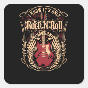 Ik weet dat het alleen Rock on Roll is Vierkante Sticker