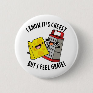 Ik weet dat het cheesy is, maar ik voel me geweldi ronde button 5,7 cm