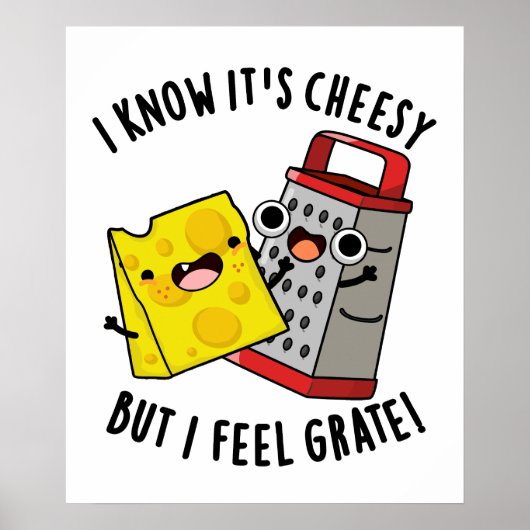 Ik weet dat het kaasachtig is, maar ik voel grote  poster (Voorkant)