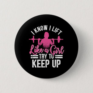Ik weet dat ik als een meisje lift die poodybuild  ronde button 5,7 cm