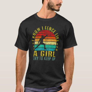 Ik weet dat ik als een meisje trek in de Retro. T-shirt
