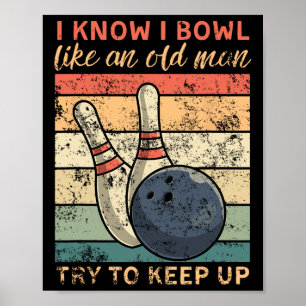 Ik weet dat ik als een oud Man moet blijven. Poster