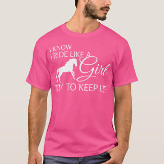 Ik weet dat ik rijd als een meisje en probeer paar t-shirt