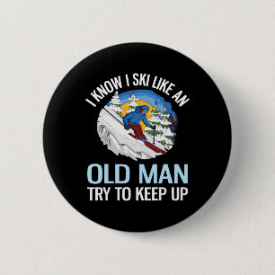 Ik weet dat ik ski als een oude man, probeer bij t ronde button 5,7 cm