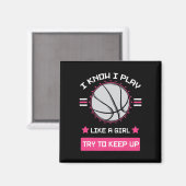 Ik weet dat ik speel als een meisje dat op Basketb Magneet (Voorkant / Achterkant)