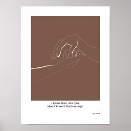 Ik weet dat ik van je hou poster
