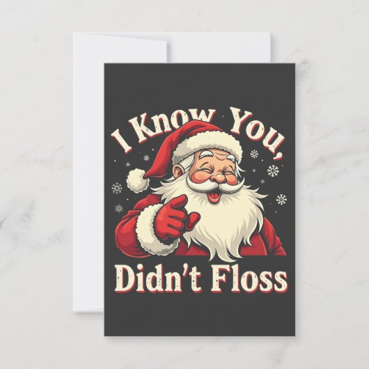 Ik weet dat je geen flos Kerstman Tandarts Bedankkaart (Voorkant)