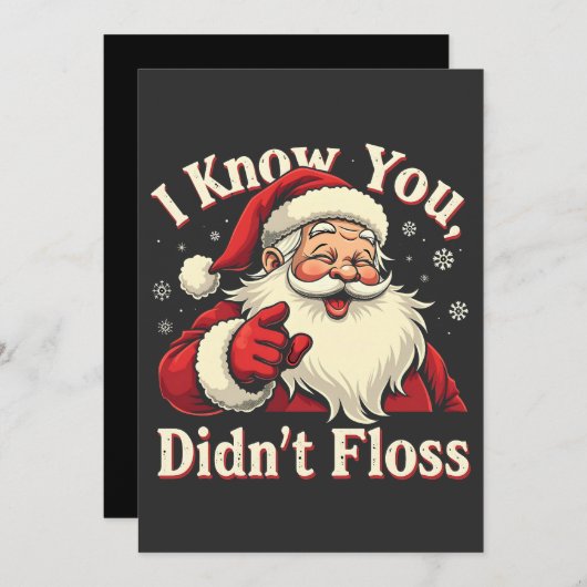 Ik weet dat je geen flos Kerstman Tandarts Kaart (Voorkant / Achterkant)