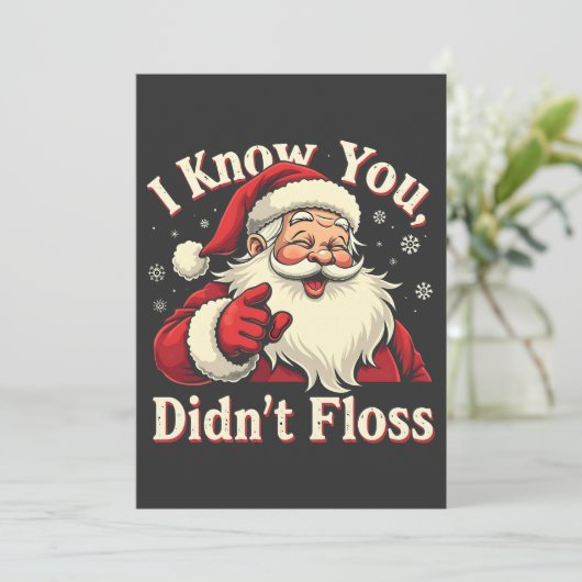 Ik weet dat je geen flos Kerstman Tandarts tandart Kaart (Staand voorkant)