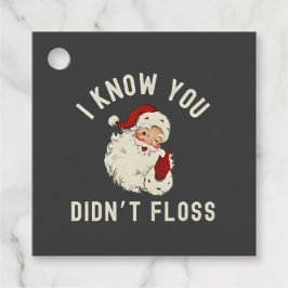 Ik weet dat je niet flossen kerst tandheelkundige  bedankjes labels