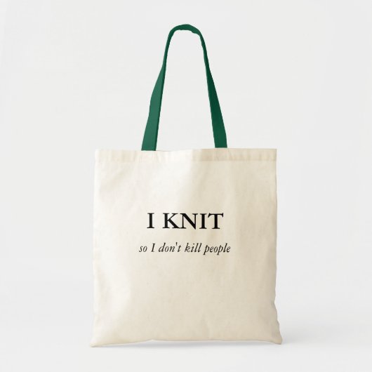 Ik weet het, dus ik vermoord geen mensen tote bag (Voorkant)