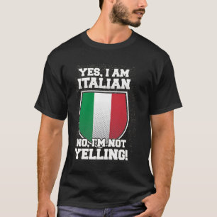 IK WEET NIET DAT IK ITALIAANS BEN T-SHIRT