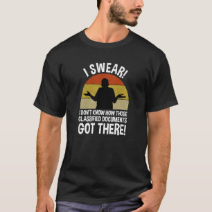 Ik weet niet hoe die gerubriceerde documenten de t-shirt