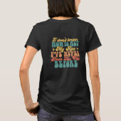 Ik weet niet hoe ik op mijn leeftijd moet reageren t-shirt (Achterkant)
