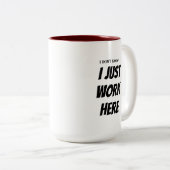 Ik weet niet of ik hier gewoon grappig geschenk we tweekleurige koffiemok (Voorkant rechts)