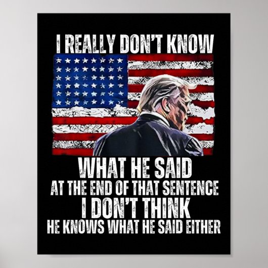 Ik weet niet wat hij zei aan het eind van die zin poster (Voorkant)