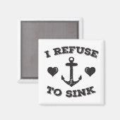 Ik weiger te zinken magneet (Voorkant / Achterkant)