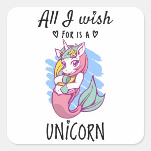 Ik wens alleen een Unicorn Vierkante Sticker