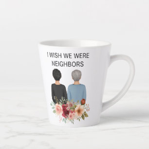 Ik Wens Dat We Buren Waren Beste Vrienden Staten M Latte Mok