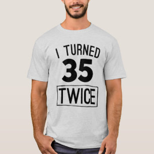 Ik werd 35 keer grappig 70e verjaardag 1948 shirt
