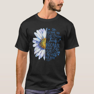 Ik werd een Ccht Dialysis Tech omdat je leven ik.. T-shirt