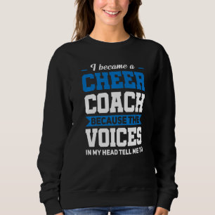 Ik werd een Cheer Coach Cheerlead Trui
