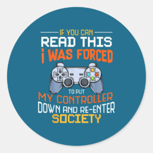 Ik werd gedwongen mijn controller neer te leggen G Ronde Sticker